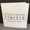 Valentine's Day Card  Funny Chemistry Card
