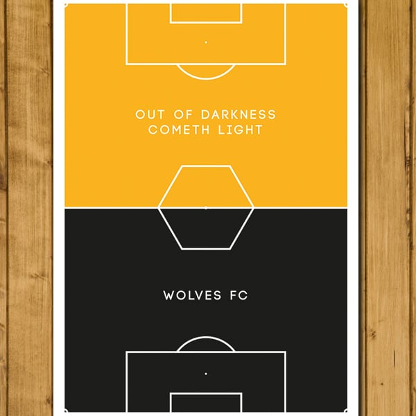 Wolverhampton Wanderers - Out Of Darkness Cometh Light - Pitch Perfect Art