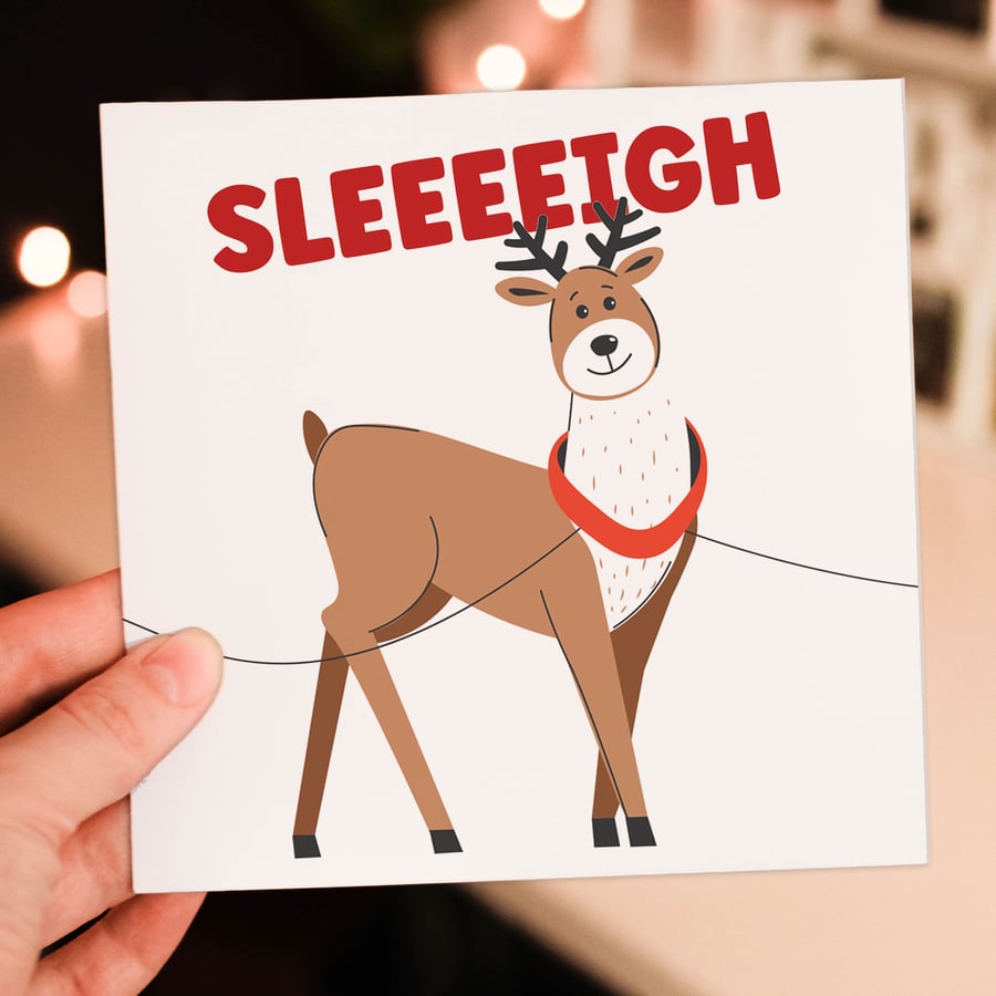 Funny LGBTQ reindeer Christmas card: Sleeeeigh
