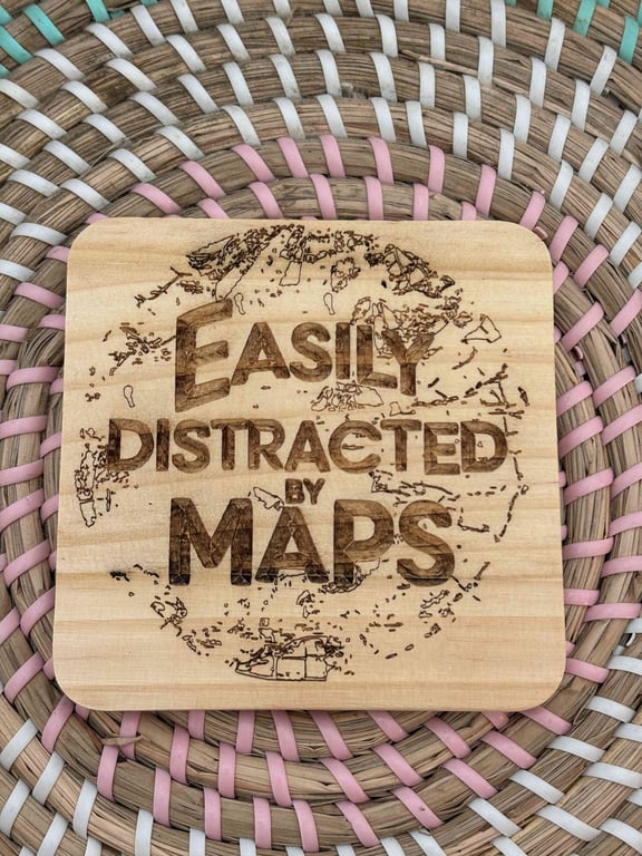 Wooden Coaster - Easily Distracted by Maps - 10cm Square design handmade