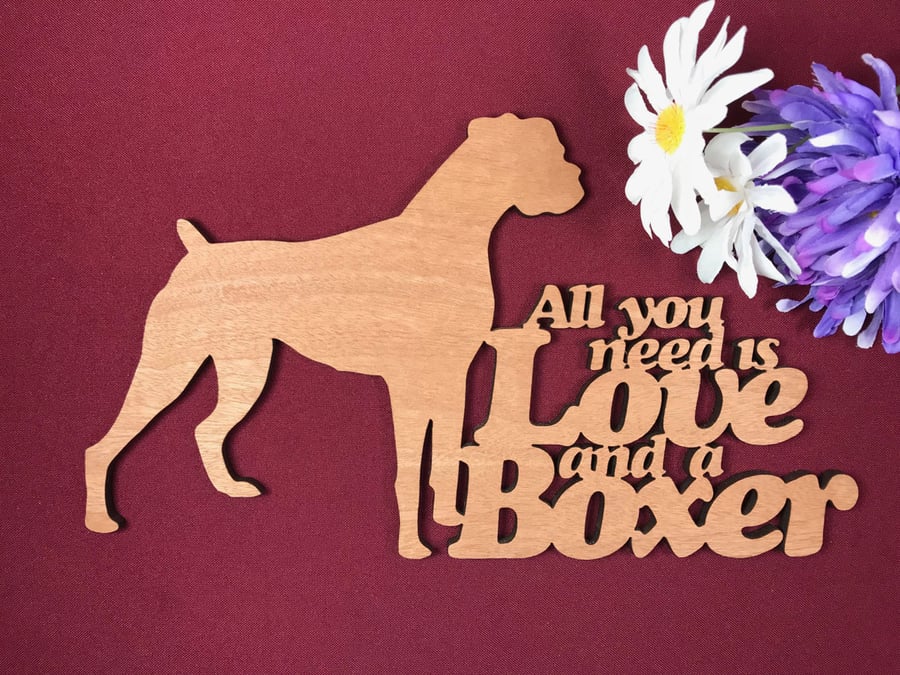 All You Need is Love and a Boxer Dog Sayings Plaque