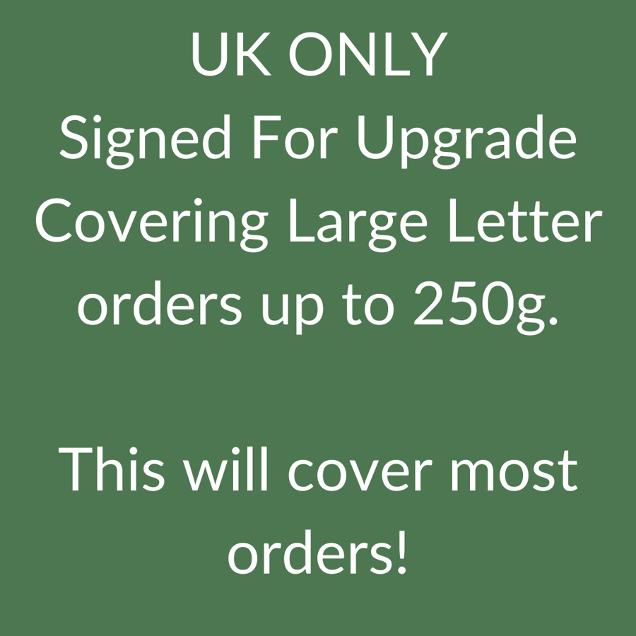 UK Signed For Postage up to 250g Large Letter