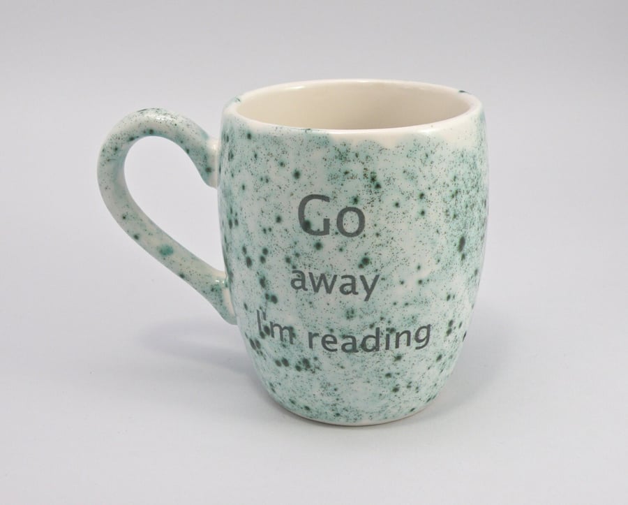 GO AWAY funny mug coffee mug tea mug , mug for gift quote mug