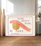 SLOW down Be More Snail Art Print, Calm Relaxing Decor Wall Hanging  - Image 1