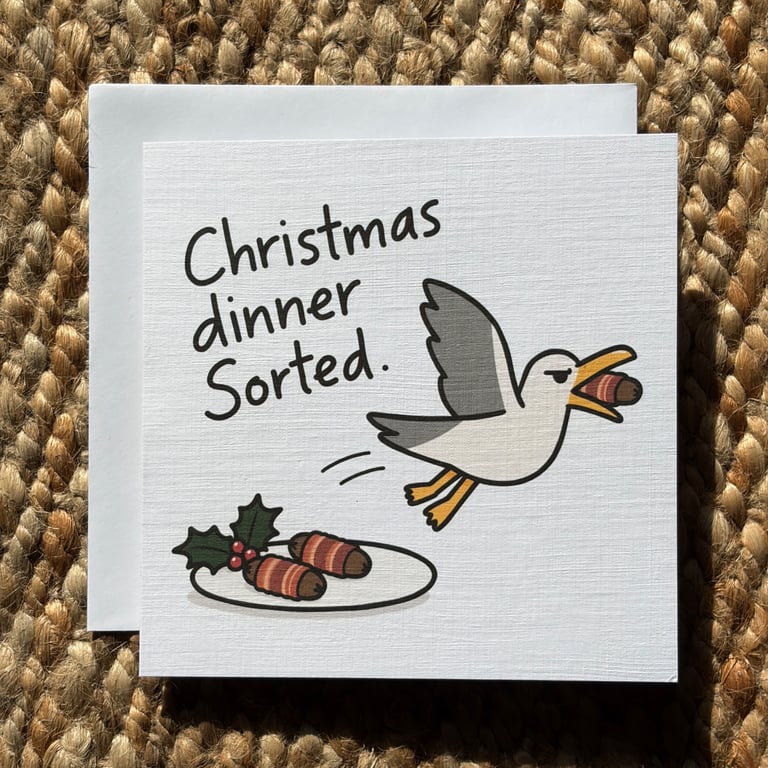 Funny Seagull Christmas Card – Christmas Dinner Sorted – Xmas Card