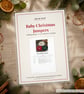 Printed Baby Christmas Jumper Knitting Pattern, 0-3m to 2-3 Years, DK
