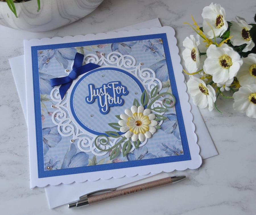 Just for You Birthday White Daisy Flower Blue 3D Luxury Handmade Card