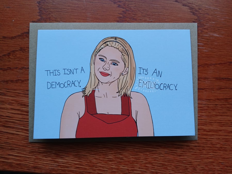 The Next Step Emilyocracy A6 greetings card