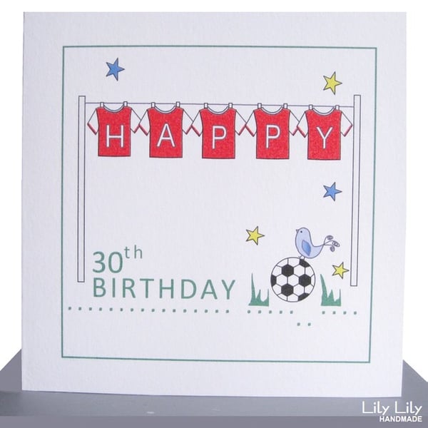 Personalised 10th, 30th, 40th, 50th Birthday Card - Football Shirts