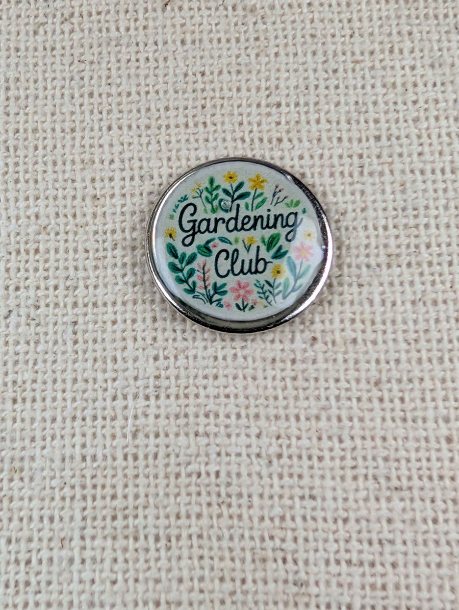 Image of Gardening Club - Garden Themed Badge - Large Resin Topped Pin badge