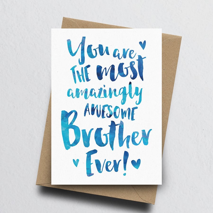 The Most Amazingly Awesome Brother Greeting Card - Brother Thank You, Birthday