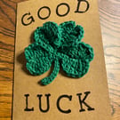 Handmade crochet 4 leaf clover A6 “Good Luck” greeting card