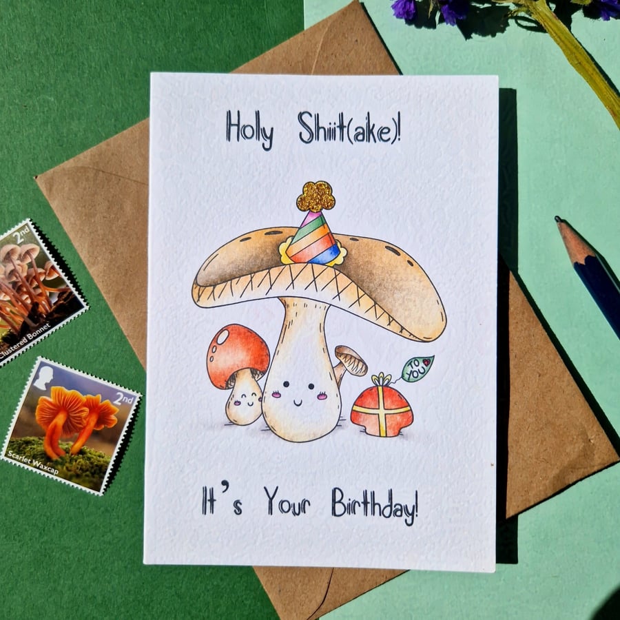 Mushroom Birthday Card, Holy Shiitake It's Your Birthday! Mushroom art theme 