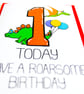 1 Today Have A Roarsome Birthday Dinosaur Card Baby Boy or Girl, Age Card - Image 5