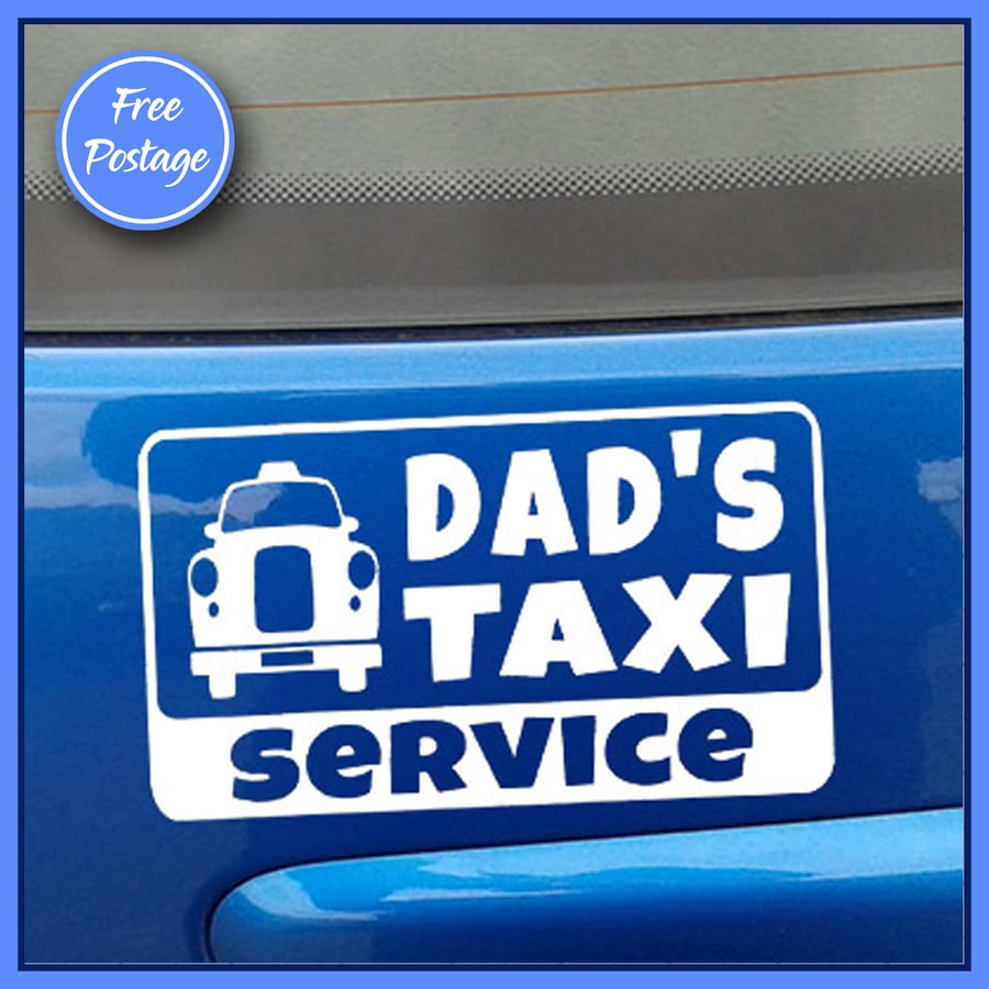 DAD'S TAXI SERVICE car Sticker Vinyl Decal