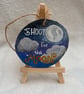  Shoot for the Moon – Hand Painted Wood Slice Ornament