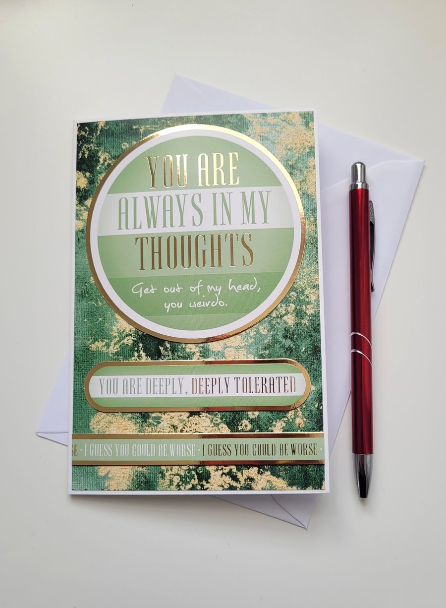 Funny Thinking of You Card - Sarcastic Friendship Card - Snarky Greeting Card