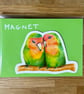 Lovebirds Fridge Magnet