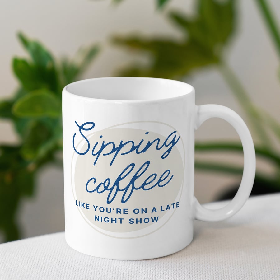 Sipping Coffee - Script Mug: Lyric-Inspired Mug, Music Lover Gift