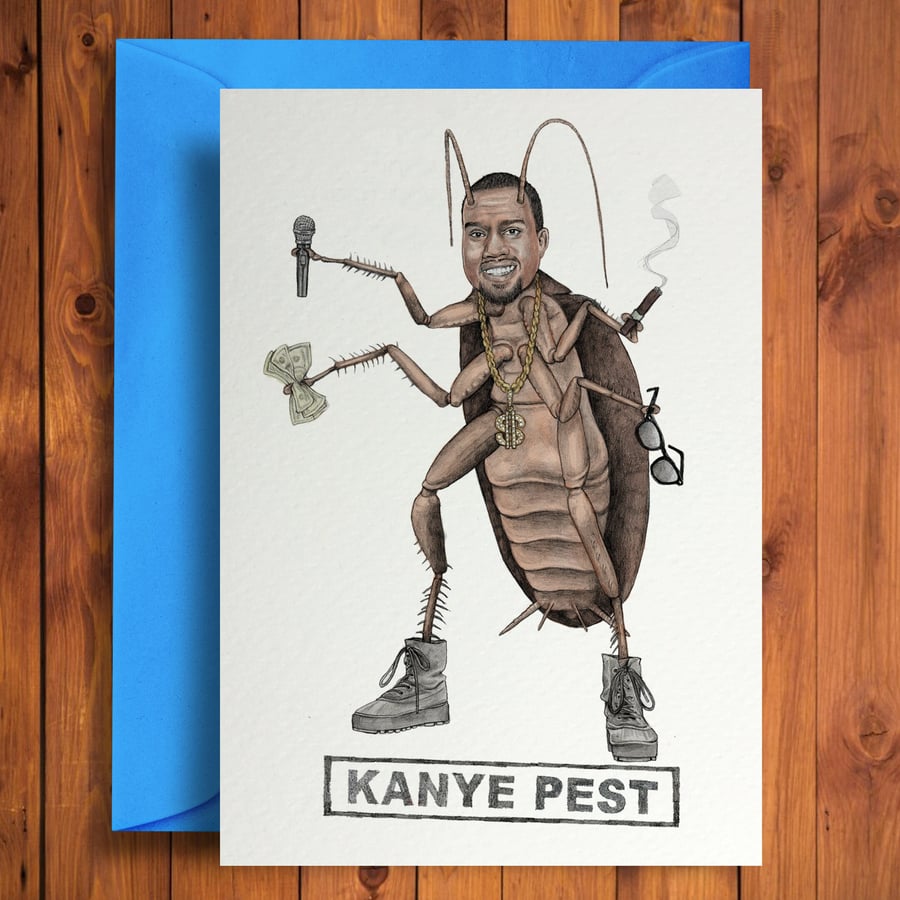 Kanye Pest - Funny Birthday Card