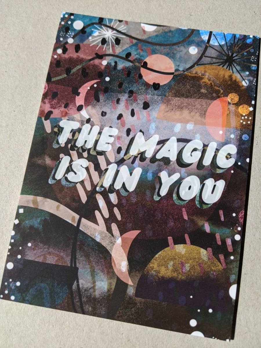 The Magic is in You A6 Illustrated Postcard
