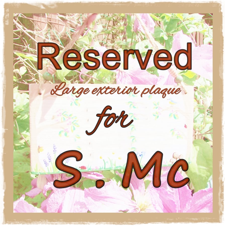  Reserved Listing for Exterior Plaque