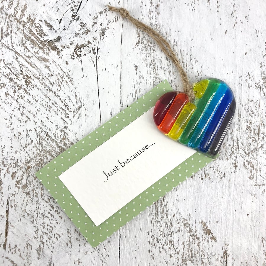 Just because... Rainbow Heart & personal message 