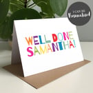 Well Done - Personalised Congratulations Greeting Card