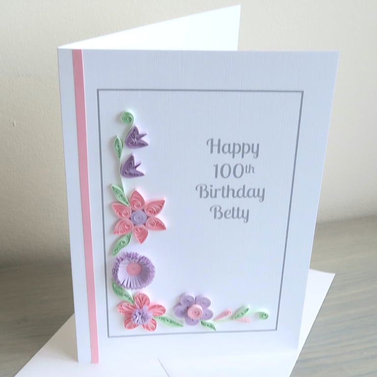 Handmade 100th Birthday Card, Quilled Pink & Lilac Floral Card