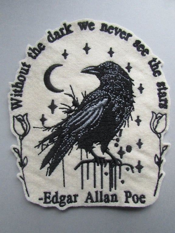 Edgar Allan Poe Quote Embroidered Sew on Applique Patch