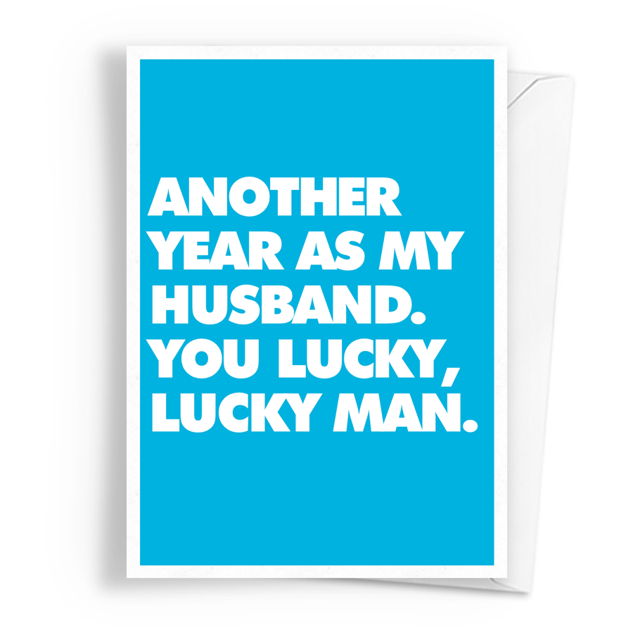Such A Lucky Man - Alternative Greeting Card