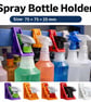 Spray Bottle Holder - 75 - 75 - 25mm