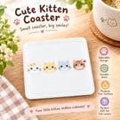 Kittens Coaster