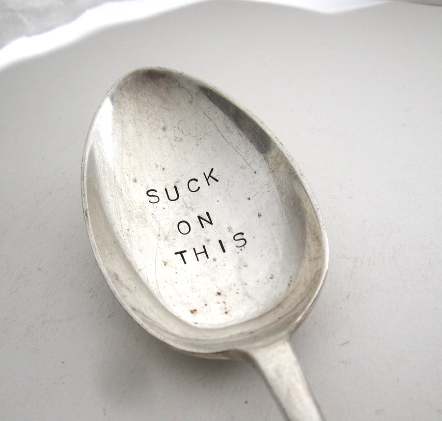 Suck On This, Rude Vintage Handstamped Tablespoon, Big Serving Spoon