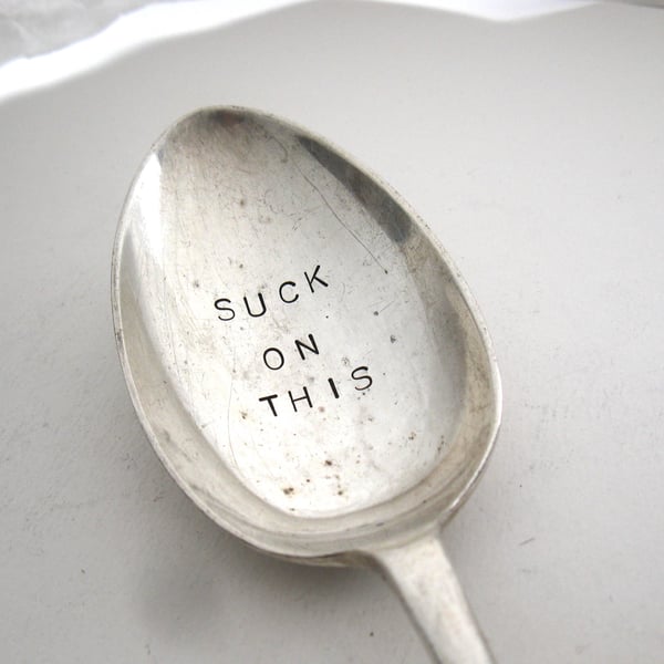 Suck On This, Rude Vintage Handstamped Tablespoon, Big Serving Spoon