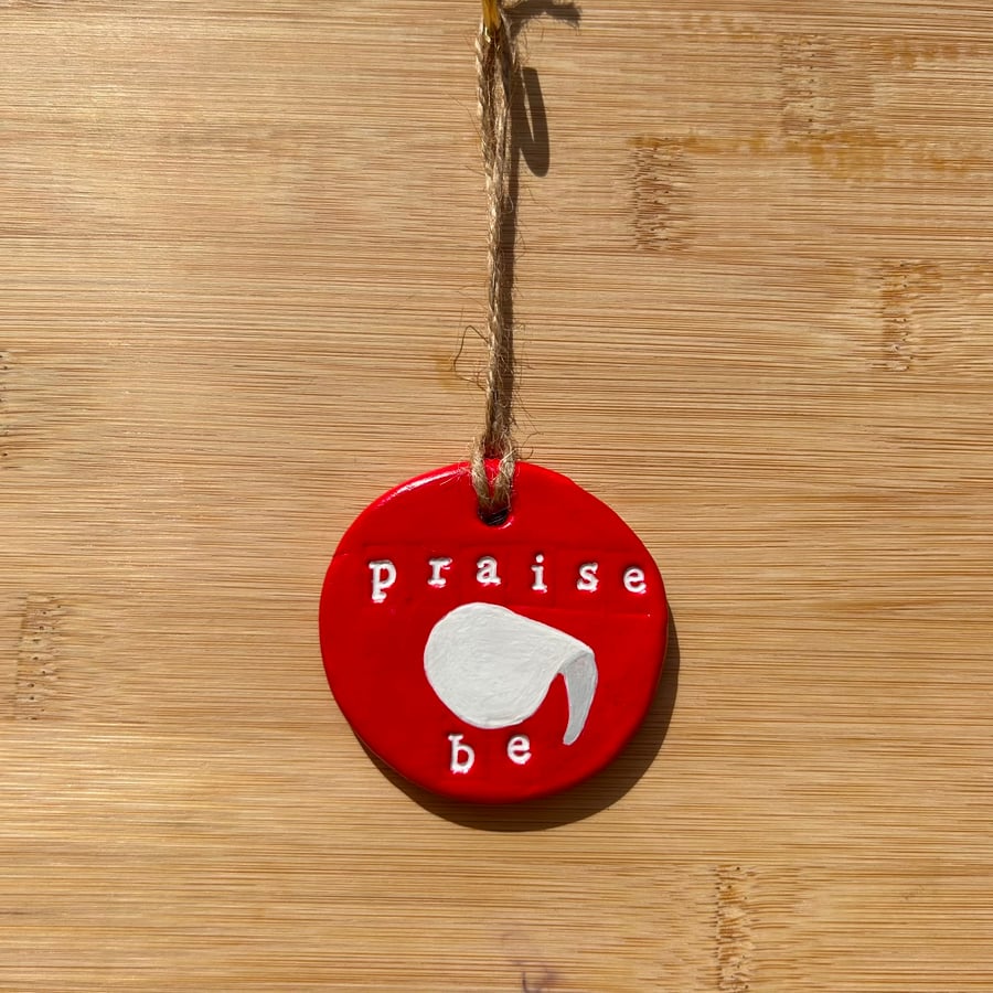 Praise Be Hanging Decoration 