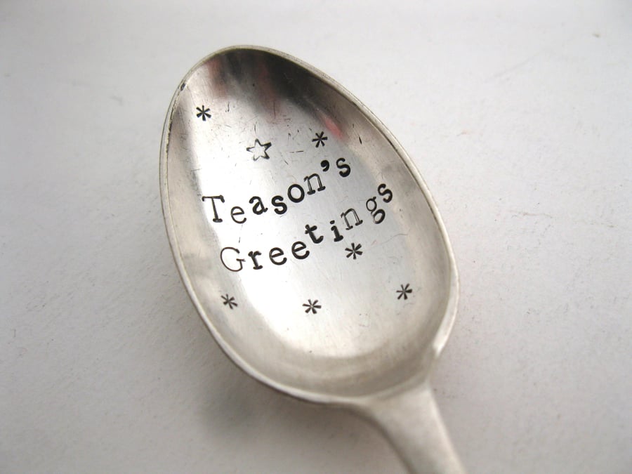 Excruciating Xmas Tea Pun Spoon, Teasons Greetings, Handstamped Teaspoon