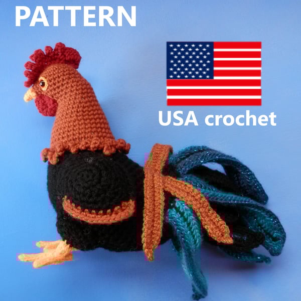 Rooster Crochet PATTERN USA Terms ENGLISH Language