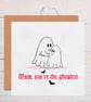 Spooky Cute Mother's Day Card, Cute Ghost Card For Mum. - Image 2