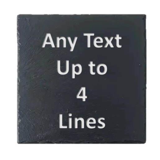 Engraved Slate Coasters - Personalised - 100 mm x 100 mm