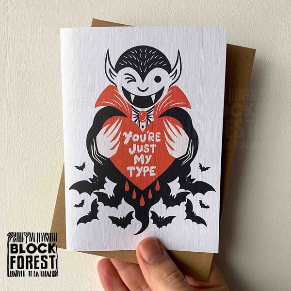 You're Just My Type Vampire Greetings Card 