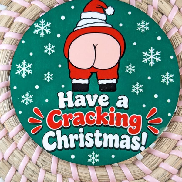Christmas Coaster 'Have a Cracking Christmas' adult humour, funny gift