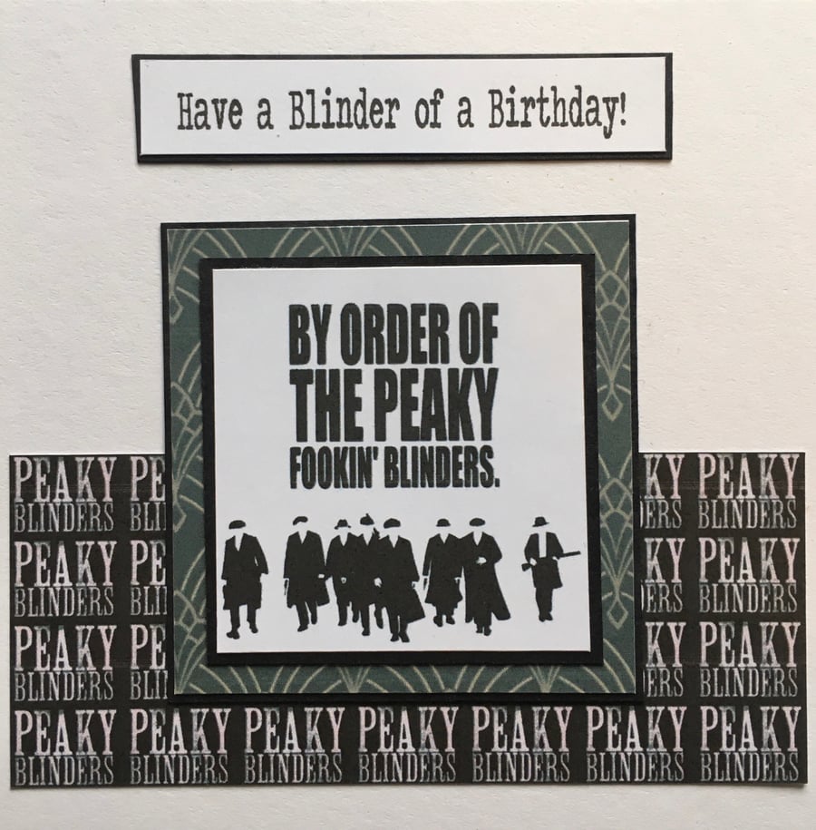 Have a Blinder of a Birthday Card - for Peaky Blinders fan 