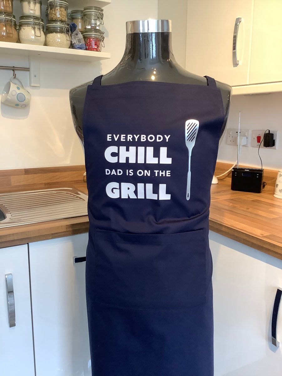 Navy Blue Everyone Chill Dad’s on the Grill, Kitchen or BBQ Apron