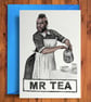 Mr Tea - Funny Birthday Card