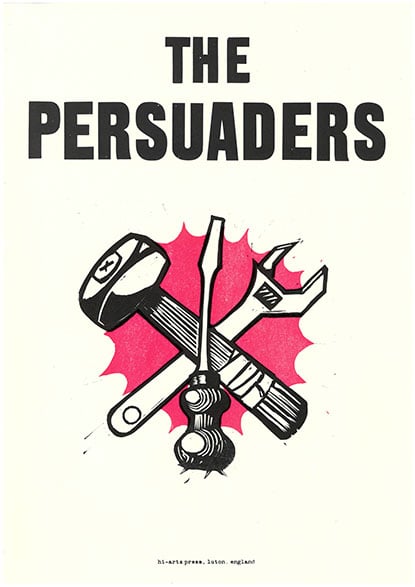 "The Persuaders", A3 Letterrpess & Linocut print