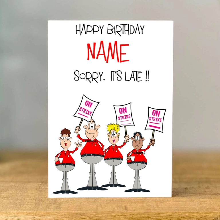 Personalised Late Birthday Card, Funny Strike Theme, Mum, Dad, Sister, Brother, 