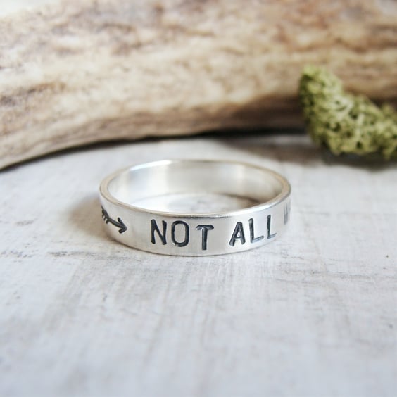 Not All Who Wander Are Lost Stamped Quote Sterling Silver Stacking Ring