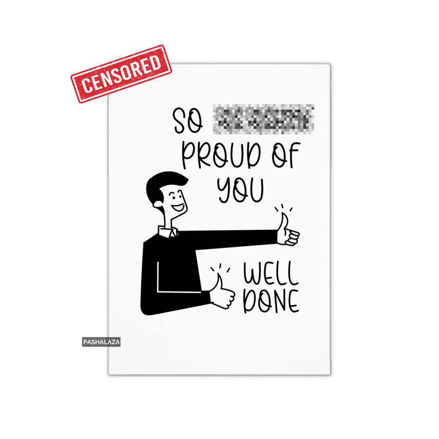 Funny Congrats Card - Novelty Congratulations Greeting Card