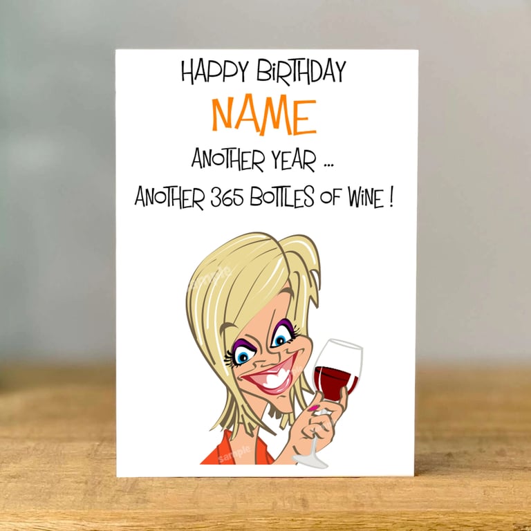 Personalised Wine Drinker Birthday Card, Bestie, Mum, Sister, Daughter, Fun, 